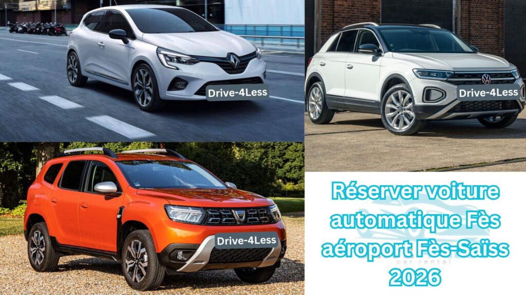 Réserver voiture automatique Fès aéroport Fès-Saïss 2026
